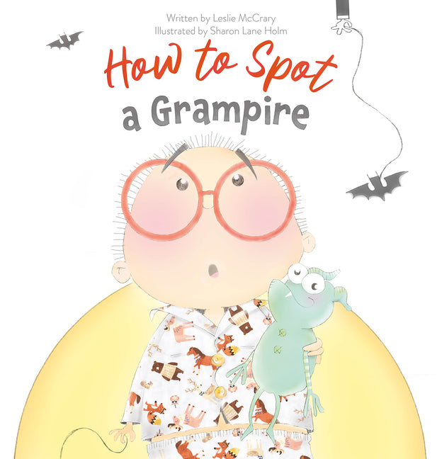 How to Spot a Grampire - Hardcover