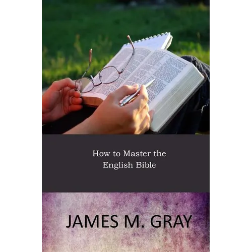 How to Master the English Bible - Paperback