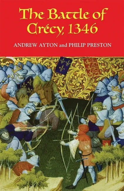 The Battle of Crécy, 1346 - Paperback