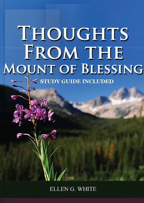 Thoughts from the Mount of Blessing - Paperback