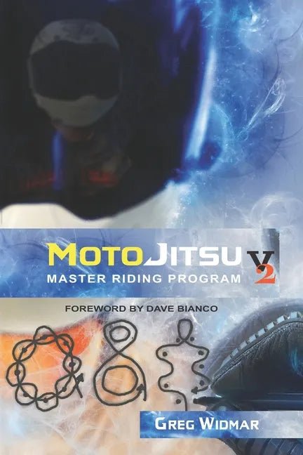 MotoJitsu Master Riding Program Volume 2 - Paperback