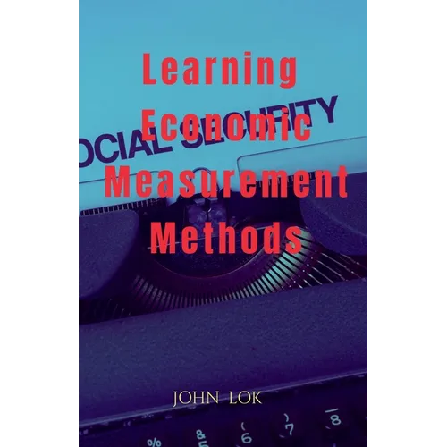 Learning Economic Measurement Methods - Paperback
