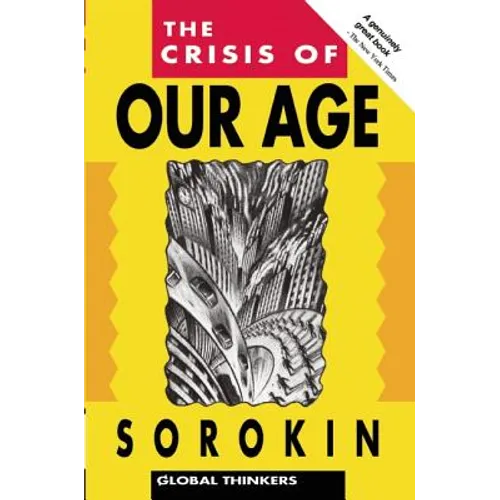 The Crisis of Our Age - Paperback