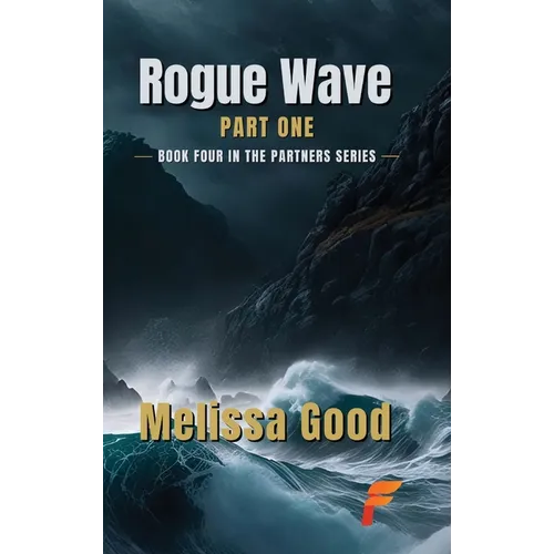 Rogue Wave Part One - Hardcover
