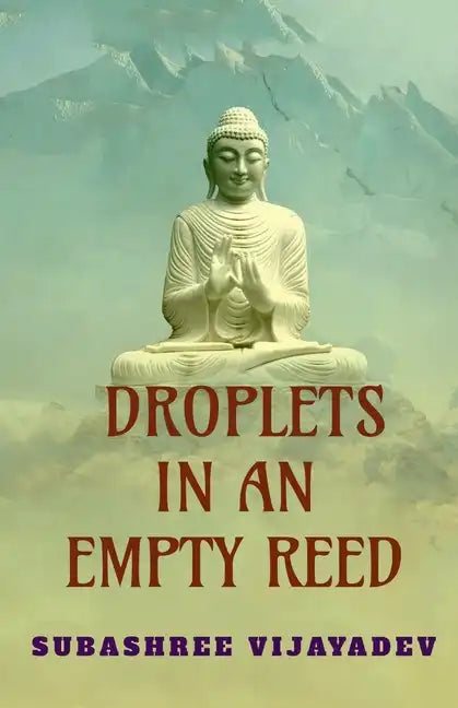 Droplets in an Empty Reed - Paperback