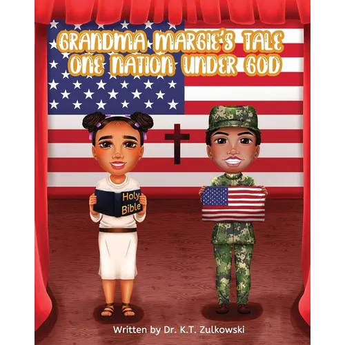 Grandma Margie's Tale: One Nation under God - Paperback