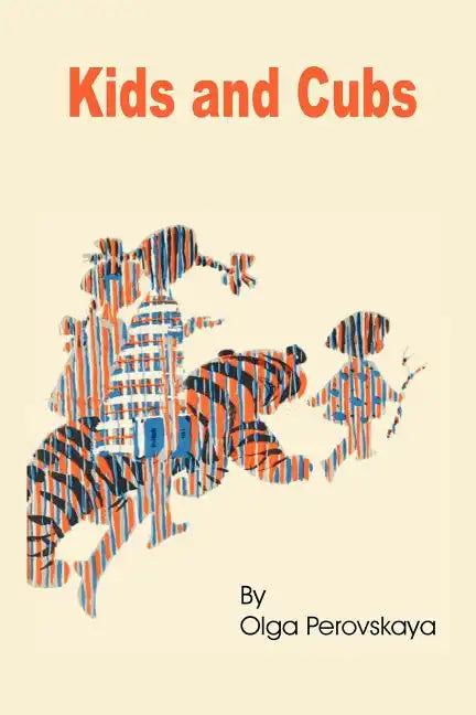 Kids and Cubs - Paperback