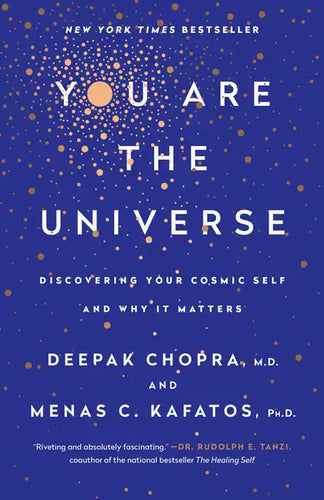 You Are the Universe: Discovering Your Cosmic Self and Why It Matters - Paperback