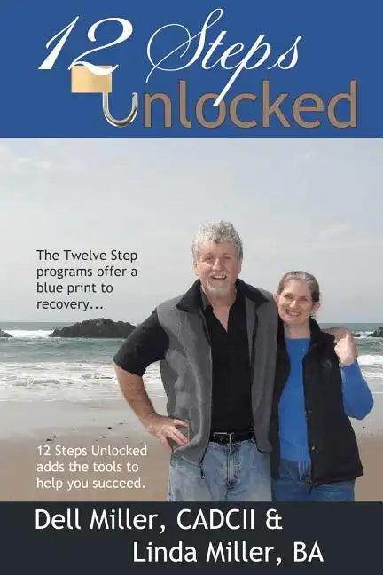 12 Steps Unlocked - Paperback