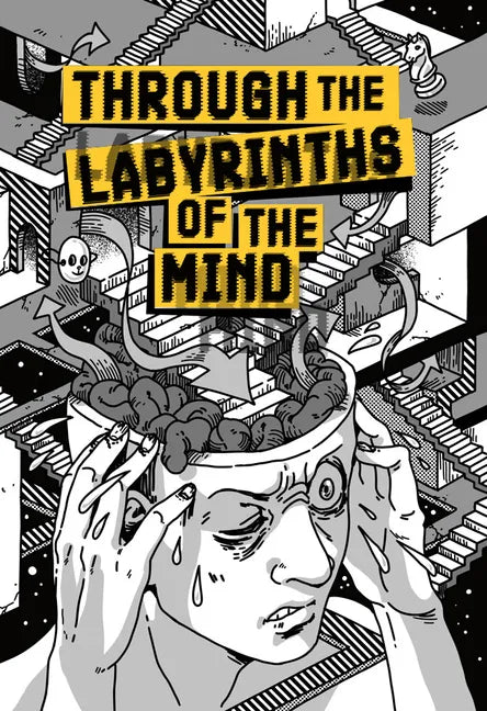 Through the Labyrinths of the Mind - Paperback