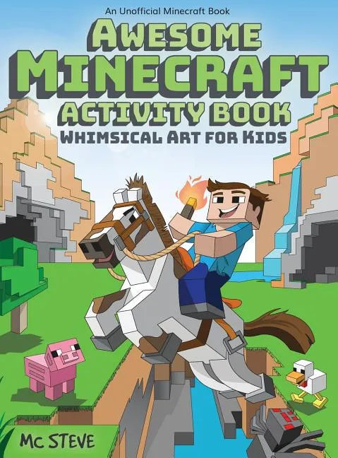 Awesome Minecraft Activity Book: Whimsical Art for Kids - Hardcover