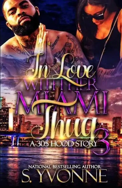 In Love With Her Miami Thug 3 - Paperback