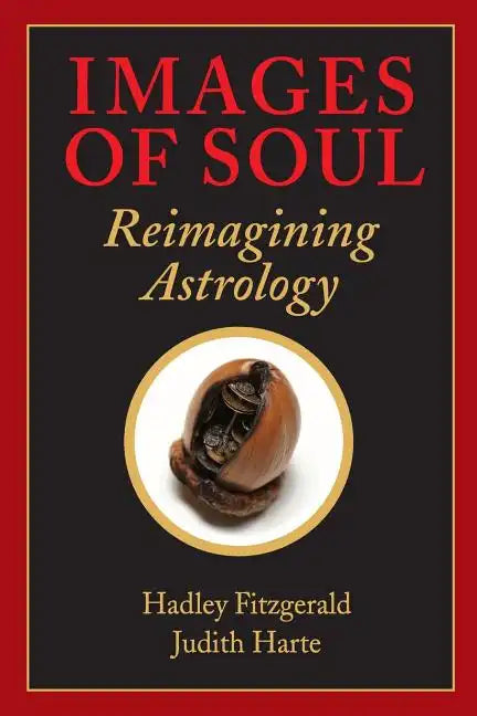 Images of Soul: Reimagining Astrology - Paperback
