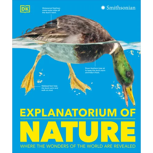 Explanatorium of Nature: Where the Wonders of the World Are Revealed - Hardcover