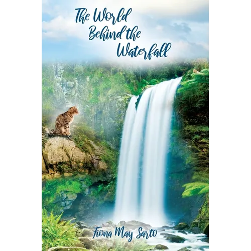The World Behind the Waterfall - Paperback