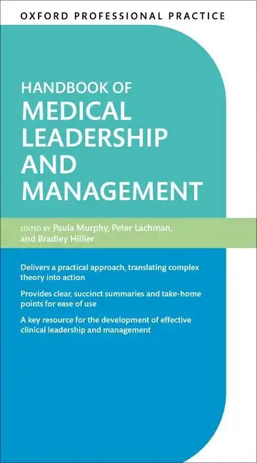 Oxford Professional Practice: Handbook of Medical Leadership and Management - Paperback