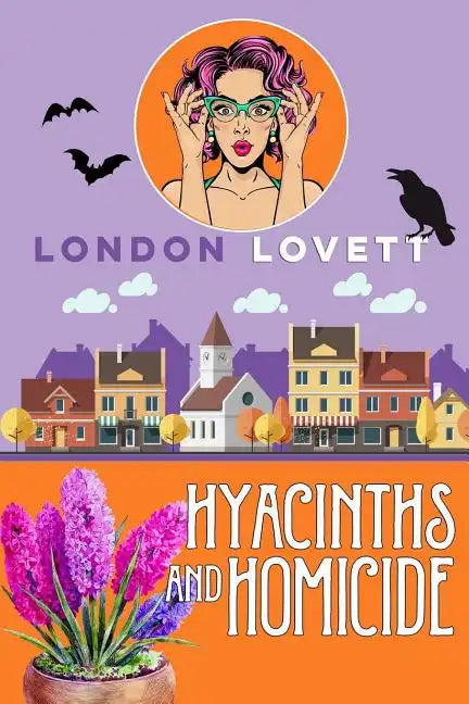 Hyacinths and Homicide - Paperback