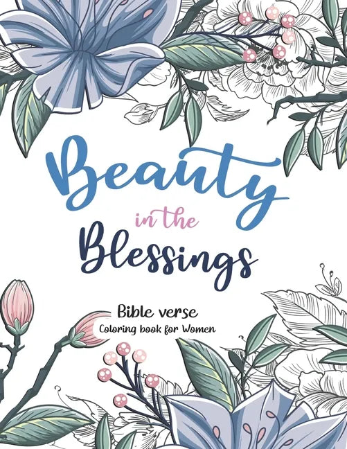 Bible verse coloring book for Women: Inspirational Quote Sayings and Bible Verse Religious Gift for Christian Girls and Women, Christian Coloring Book - Paperback