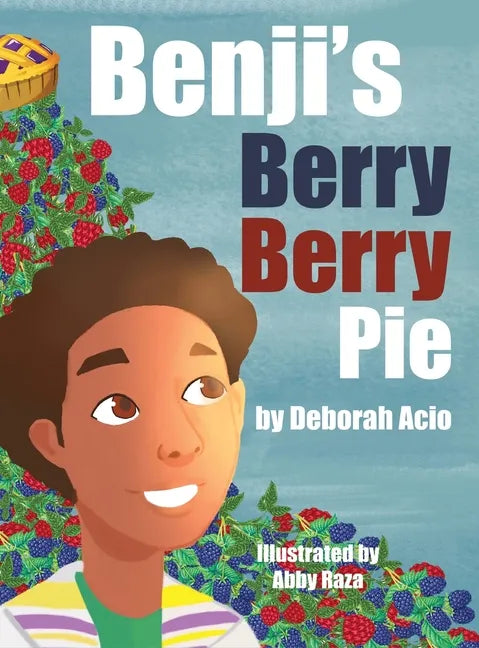 Benji's Berry Berry Pie - Hardcover
