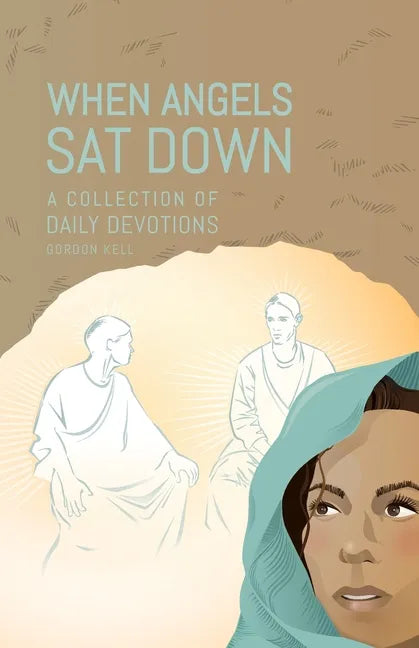 When Angels Sat Down - Paperback