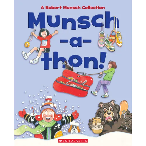 Munsch-A-Thon (Combined Volume): A Robert Munsch Collection - Hardcover