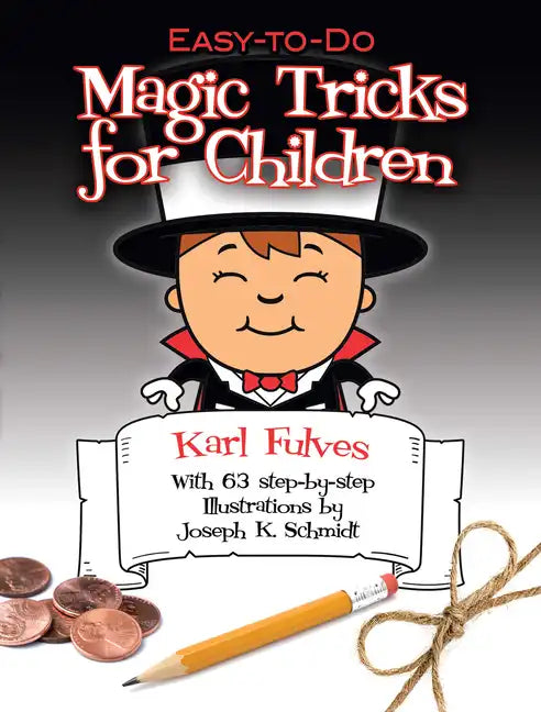 Easy-To-Do Magic Tricks for Children - Paperback