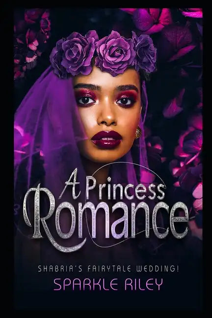 A Princess Romance: Shabria's Fairytale Wedding - Paperback