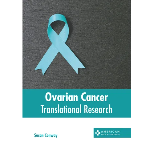 Ovarian Cancer: Translational Research - Hardcover