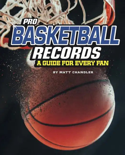 Pro Basketball Records: A Guide for Every Fan - Paperback