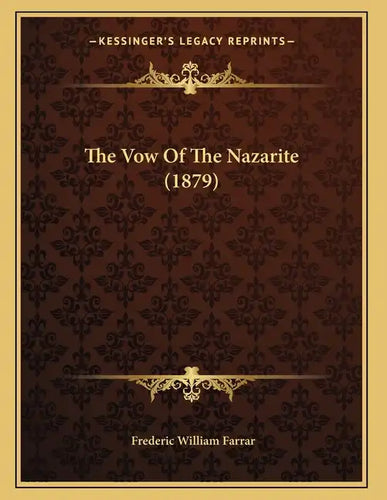 The Vow Of The Nazarite (1879) - Paperback