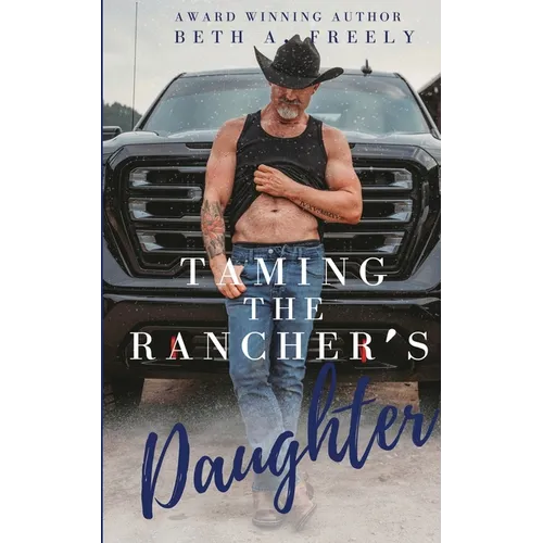 Taming The Rancher's Daughter - Paperback