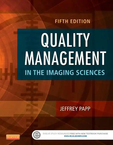 Quality Management in the Imaging Sciences - Hardcover