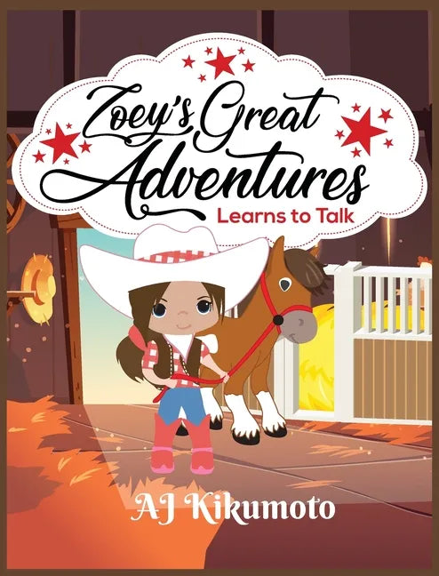 Zoey's Great Adventures - Learns to Talk: The healing power of horse therapy - Hardcover
