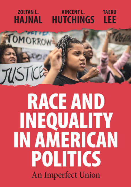 Race and Inequality in American Politics - Paperback
