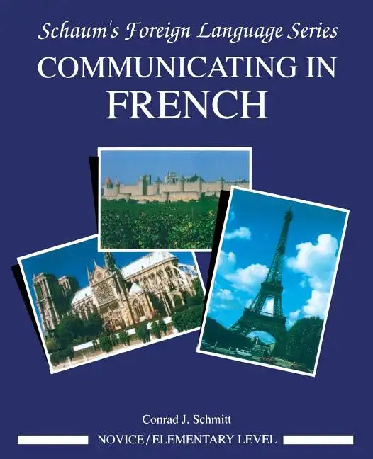 Communicating in French (Novice Level) - Paperback