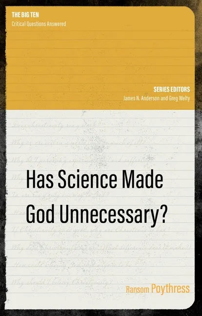 Has Science Made God Unnecessary? - Paperback