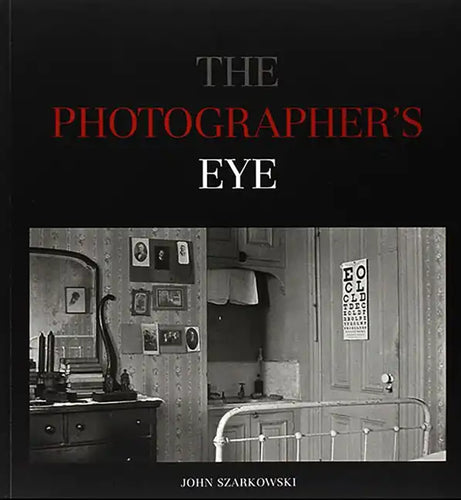 The Photographer's Eye - Paperback