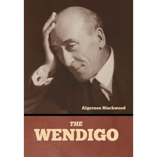 The Wendigo - Hardcover