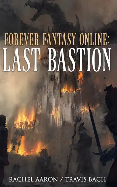 Last Bastion: FFO Book 2 - Hardcover