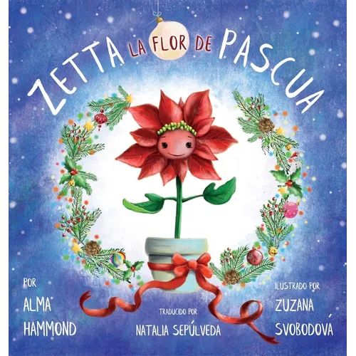 Zetta la flor de pascua - Hardcover