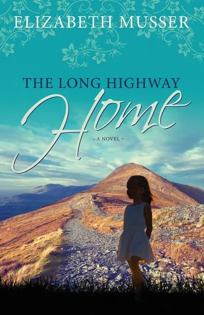 The Long Highway Home - Paperback