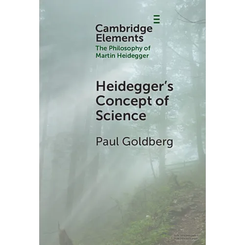Heidegger's Concept of Science - Hardcover