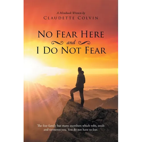 No Fear Here and I Do Not Fear - Paperback