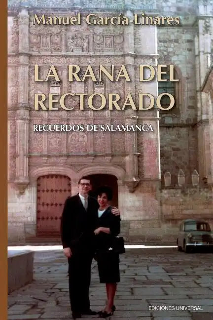 La Rana del Rectorado - Paperback