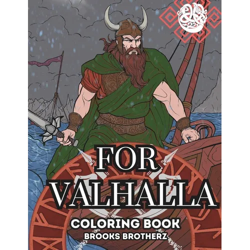 For Valhalla: 