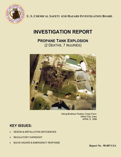 Investigation Report: Propane Tank Explosion: (2 Deaths, 7 Injuries) - Paperback
