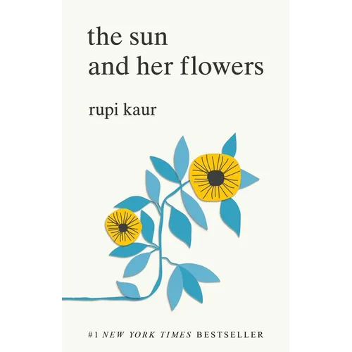 The Sun and Her Flowers - Paperback