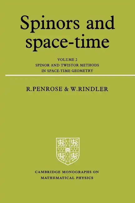 Spinors and Space-Time - Volume 2 - Paperback