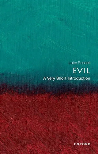 Evil: A Very Short Introduction - Paperback