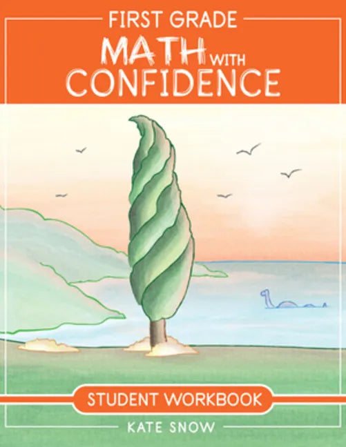 First Grade Math with Confidence Student Workbook - Paperback